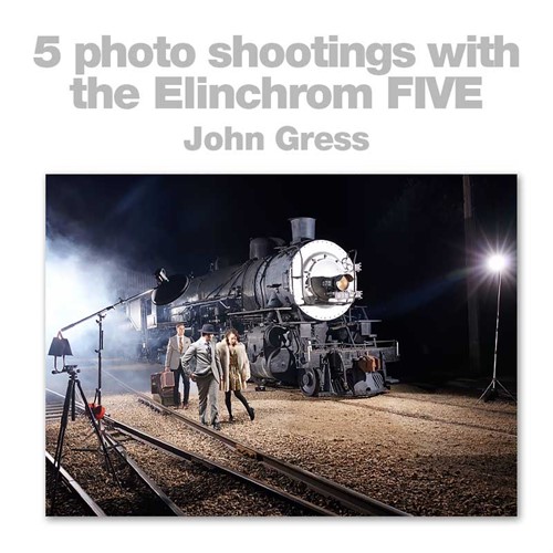 Elinchrom FIVE - 5 setups by John Gress