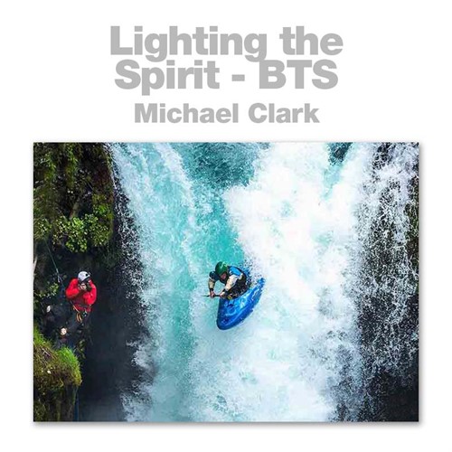 Lighting the Spirit | Michael Clark